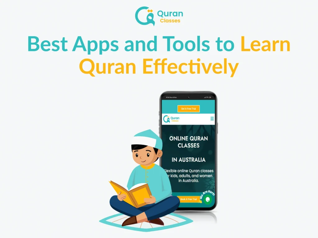 Best apps and tools to learn Quran effectively