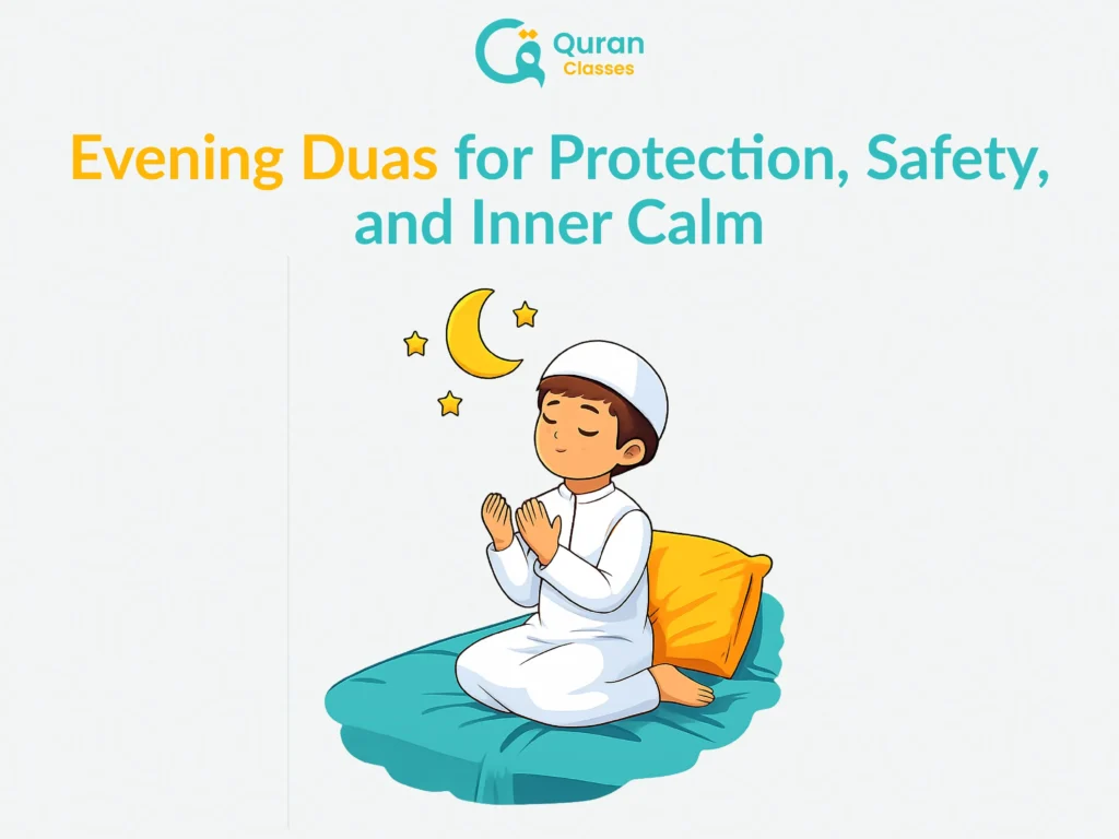 Evening duas for protection and peace