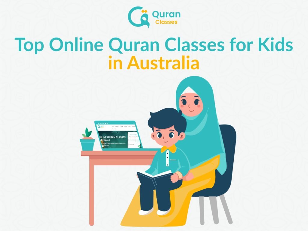 Top online Quran classes for kids in Australia