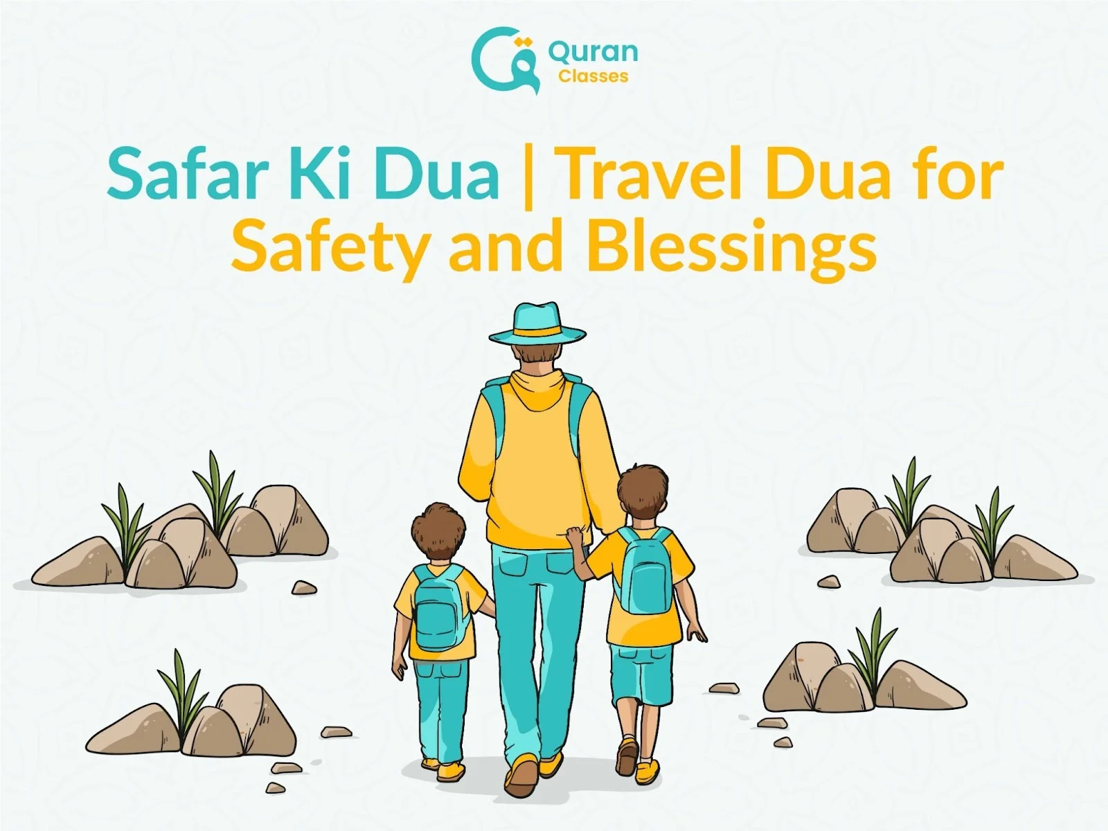 Safar Ki Dua for Safe and Blessed Journey